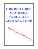 Common Core Standard L.2.2c: Contractions