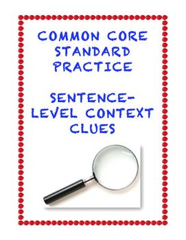 Preview of Common Core L.3.4a and L4.4a: Sentence-Level Context Clues
