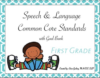 Preview of Common Core Standards Goal Bank {First Grade}