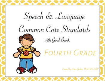 Preview of Common Core Standards Goal Bank {Fourth Grade}