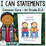 Common Core Standards I Can Statements - First Grade ELA