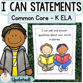 Kindergarten Common Core Standards | ELA I Can Statements