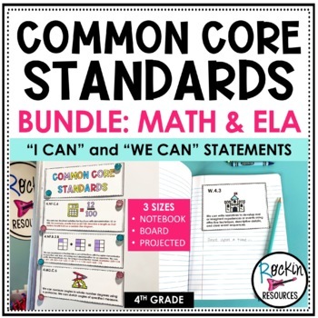 Preview of 4th Grade Common Core Standards "I can" and "We can" Statements - ELA & Math