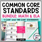 5th Grade Common Core Standards "I can" and "We can" State