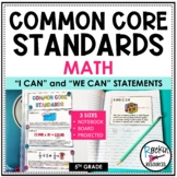 5th Grade Common Core Standards "I can" and "We can" State