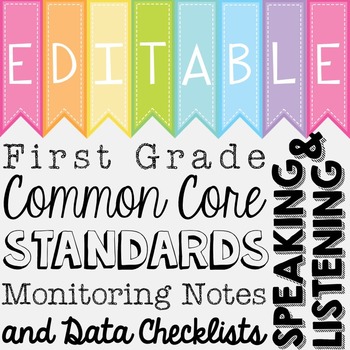 Preview of Common Core Standards Monitoring Notes - First Grade Speaking and Listening