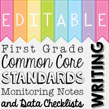 Preview of Common Core Standards Monitoring Notes - First Grade Writing