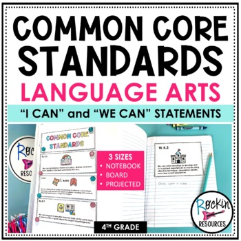 Preview of 4th Grade Common Core Standards "I can" and "We can" Statements - Language Arts