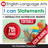 Common Core Standards I Can Statements for 7th Grade ELA -