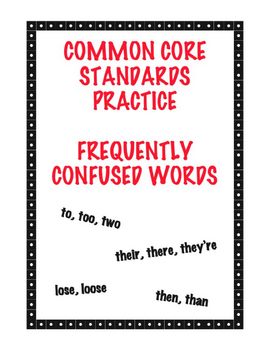 Preview of Common Core Standard L4.1g: Frequently Confused Words