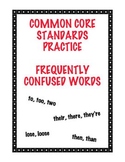 Common Core Standard L4.1g: Frequently Confused Words