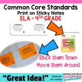 Common Core Standards Sticky Notes {ELA-4th Grade}