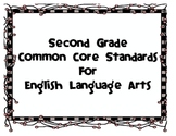 Common Core Standards for Second Grade English Language Arts