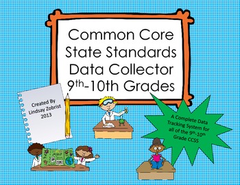 Preview of Common Core State Standards Data Tracking System 9th-10th Grade