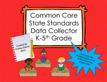 Preview of Common Core State Standards Data Tracking System K-5th Grades