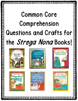 Preview of Common Core ~Strega Nona Books~ Comprehension Activities and Crafts!