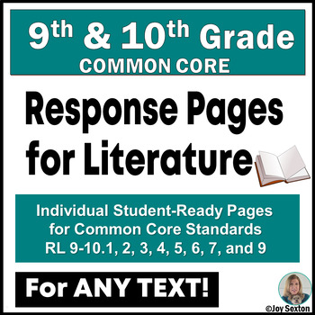 Preview of Response Pages for ANY Literature - for Grades 9 & 10 Common Core Standards