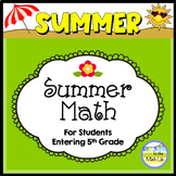 Summer Math Review 4th Graders Going to 5th
