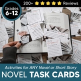 Reading Literature Task Cards for ANY NOVEL: Grades 7-12 + DIGITAL INCLUDED