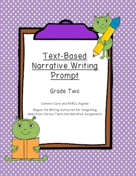 Preview of Common Core Text-Dependent Narrative Writing Prompt Grade 2