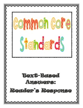 Preview of Common Core Text-Dependent Questions: Reading Notebook Prompts