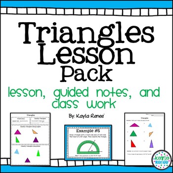 Preview of Triangles Lesson Pack - Classifying Triangles -  Drawing Triangles - Angles
