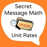 Common Core - Unit Rate Secret Message - Math Fun!