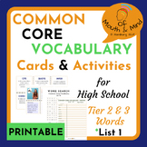 Common Core Vocabulary Activities for High School - List 1