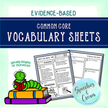 Preview of Common Core Vocabulary Worksheets - Language Instruction and Intervention