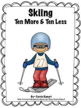 Preview of Winter Sports Skiing Ten More Ten Less Math Center (Common Core)