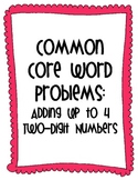 Common Core Word Problems: Adding up to Four 2-Digit Numbers