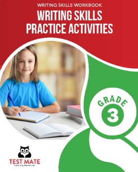 Preview of Writing Skills Practice Activities, Grade 3 (Writing Skills Workbook)