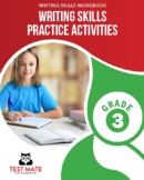 Writing Skills Practice Activities, Grade 3 (Writing Skill