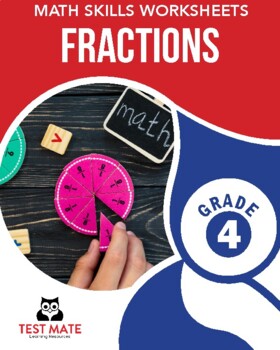 Preview of Fractions, Grade 4 (Math Skills Worksheets)