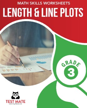 Preview of Length and Line Plots, Grade 3 (Math Skills Worksheets)