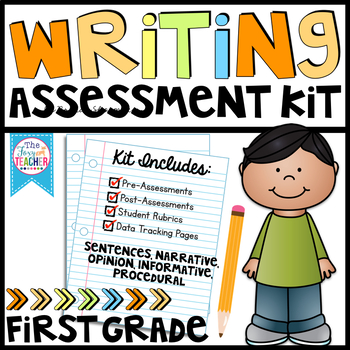 Preview of First Grade Writing Assessment Kit
