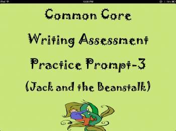 Preview of Common Core Writing Assessment Practice Prompt-3 (In Jack's Defense)