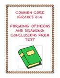 Common Core Writing W.3.1: Form Opinions and Draw Conclusions