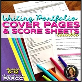 Writing Portfolio Criteria & Score Sheets Editable Grades 6-12