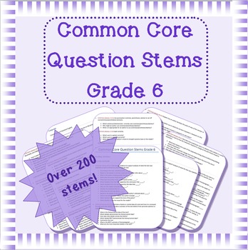Preview of Common Core question stems for grade 6