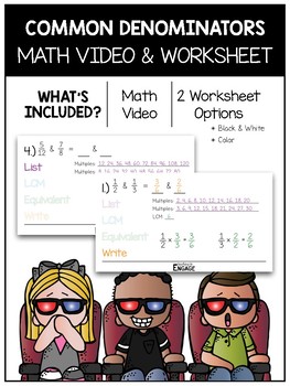 Preview of 4.NF.2: Common Denominators Math Video and Worksheet