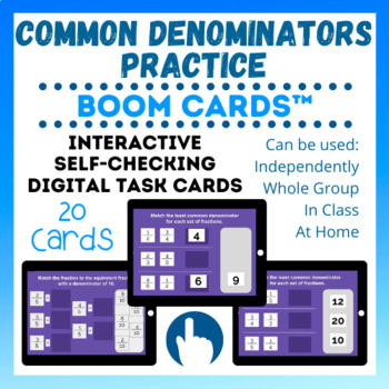 Preview of Common Denominators Practice  - Boom Cards™