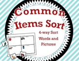 Common Items Sort / 4-way Cut and Paste Sort / Words Suppo