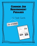 Common Job Requirement Phrases Task Cards