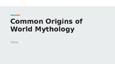 Common Origins of World Mythology