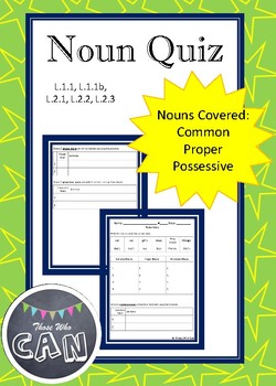 Preview of Common, Proper, and Possessive Nouns quiz