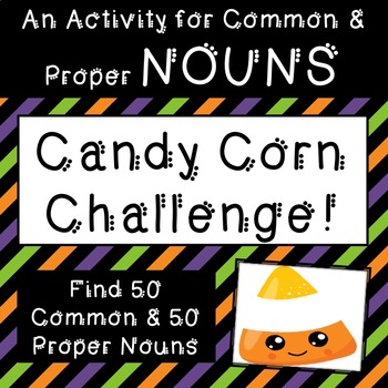 Preview of Common and Proper Noun Candy Corn Challenge