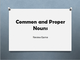 Common and Proper Noun Review Game