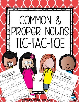 Preview of Common and Proper Noun Tic-Tac-Toe Game