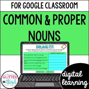 Preview of Common and Proper Nouns Grammar Activities for Google Classroom Digital